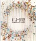 Image for Milk and honey  : contemporary art in California