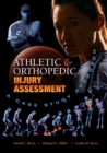 Image for Athletic and Orthopedic Injury Assessment : A Case Study Approach