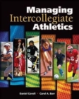 Image for Managing Intercollegiate Athletics