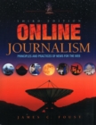 Image for Online Journalism : Principles and Practices of News for the Web