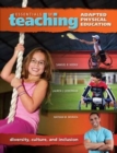 Image for Essentials of teaching adapted physical education  : diversity, culture, and inclusion