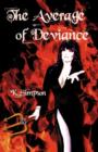 Image for The Average of Deviance