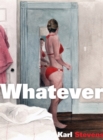 Image for Whatever: collected works
