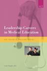Image for Leadership Careers in Medical Education