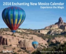 Image for 2014 Enchanting New Mexico Calendar : Experience the Magic