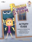 Image for Prscilla &amp; the Perfect Storm Activity Guide : Lessons for Common Core Classroom Ideas for Teaching Staying Calm and Dealing with Frustration