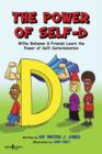 Image for Power of Self-D : Willie Bohanon &amp; Friends Learn the Power of Self-Determination