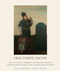 Image for Fractured faiths  : Spanish Judaism, the inquisition, and new world identities