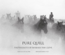 Image for Pure quill  : photographs by Barbara Van Cleve