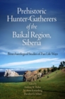 Image for Prehistoric Hunter-Gatherers of the Baikal Region, Siberia