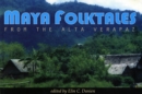 Image for Maya Folktales from the Alta Verapaz