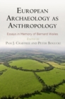 Image for European Archaeology as Anthropology