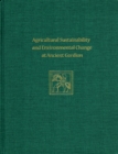 Image for Agricultural Sustainability and Environmental Change at Ancient Gordion