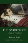 Image for The Garden God : A Tale of Two Boys