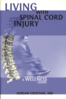 Image for Lving with Spinal Cord Injury