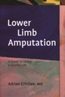 Image for Lower limb amputation: a guide to living a quality life