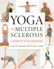 Image for Yoga and multiple sclerosis: a journey to health and healing