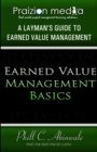 Image for Earned Value Basics : An Introduction to Earned Value for Beginners