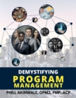 Image for Demystifying Program Management: The ABCs of Program Management