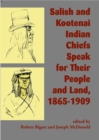 Image for Salish and Kootenai Indian Chiefs Speak for Their People and Land, 1865–1909