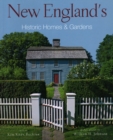 Image for New England’s Historic Homes &amp; Gardens