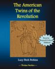 Image for The American Twins of the Revolution