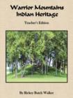 Image for Warrior Mountains Indian Heritage - Teacher&#39;s Edition