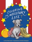 Image for Coloring My Military Life-Book 1