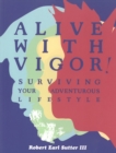 Image for Alive with vigor!  : how to be healthy