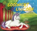 Image for Goodnight unicorn  : a magical parody