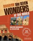Image for Discover the seven wonders of the world  : amazing monuments to civilizations