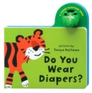 Image for Do You Wear Diapers?