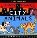 Image for Simms Taback&#39;s city animals