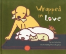 Image for Wrapped in Love