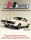 Image for Hurst equipped  : more than 50 years of high performance, factory-special muscle cars, speed parts &amp; legendary race cars