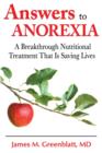 Image for Answers to Anorexia: A Breakthrough Nutritional Treatment That Is Saving Lives