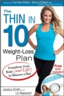 Image for The thin in 10 weight-loss plan  : transform your body (and life!) in minutes a day