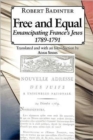 Image for Free and Equal... Emancipating France&#39;s Jews 1789-1791