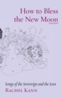 Image for How to Bless the New Moon