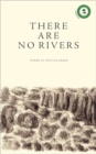 Image for There Are No Rivers