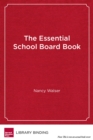 Image for The Essential School Board Book