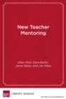 Image for New Teacher Mentoring : Hopes and Promise for Improving Teacher Effectiveness