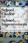 Image for School Choice and School Improvement