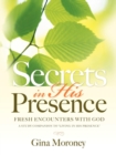 Image for Secrets in His Presence