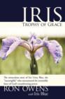 Image for Iris : Trophy of Grace