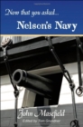 Image for Now That You Asked : Nelson&#39;s Navy