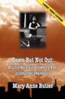 Image for Down But Not Out : (Large Print Edition)