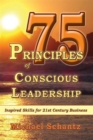 Image for 75 Principles of Conscious Leadership