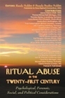 Image for Ritual abuse in the twenty-first century  : psychological, forensic, social, and political considerations