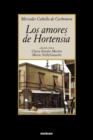 Image for Los Amores De Hortensia